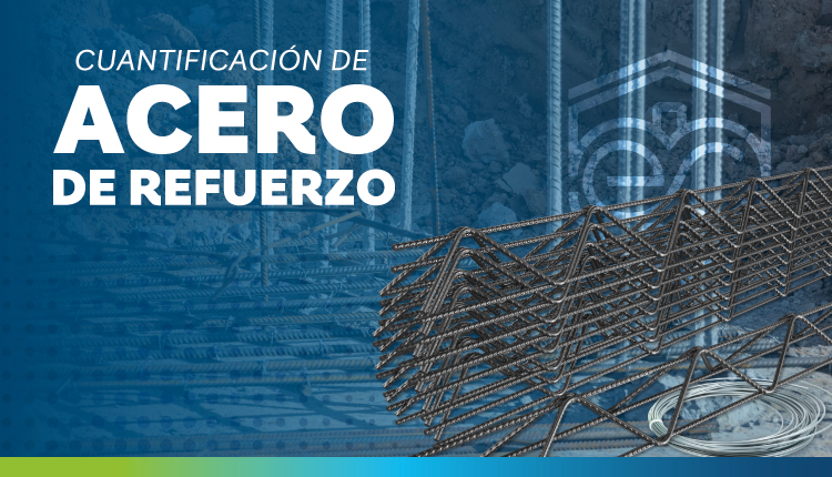 CUANTIFICACIÓN DE ACERO DE REFUERZO
